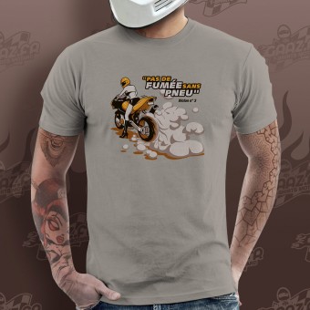 Motorrad T-Shirts  Gaaz Pas de fumee sans Pneu (Hellgrau)